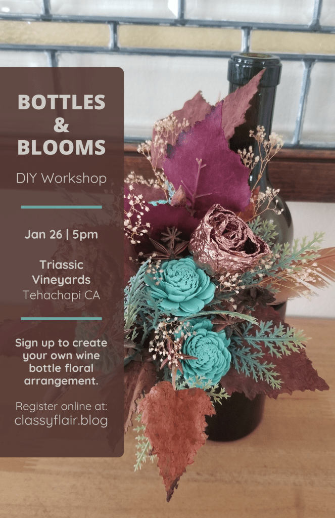Bottles and Blooms DIY Workshop 1/26/24 Triassic Winery