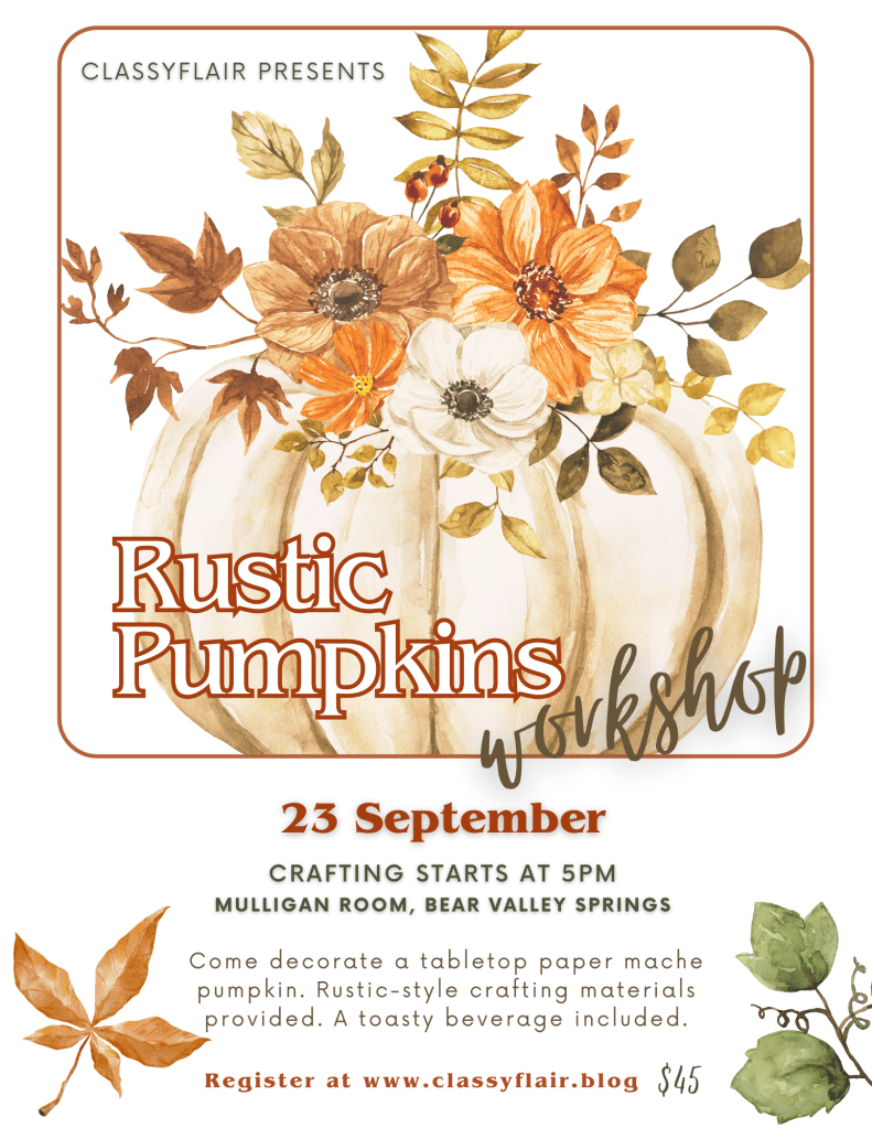 Rustic Pumpkins DIY Crafting Workshop Sept. 23rd in Bear Valley Spring, CA