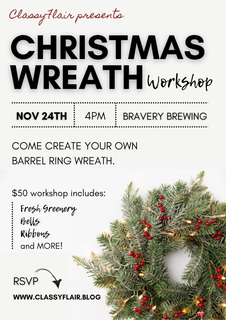 DIY Christmas Wreath workshop at Bravery Brewing November 24th 2024