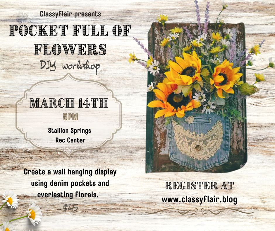 Pocket Full of Flowers -DIY workshop&nbsp;3/14