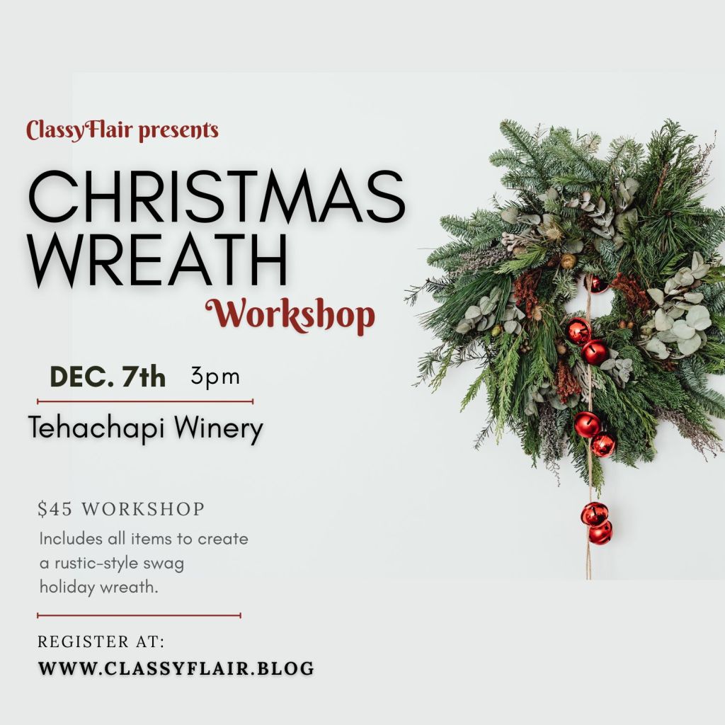 Christmas Wreath DIY workshop – Dec. 7th&nbsp;Tehachapi